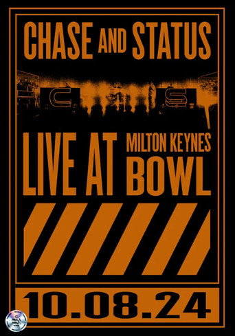 Chase & Status Live From Milton Keynes Bowl movie poster
