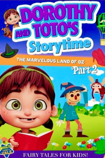Dorothy and Toto's Storytime: The Marvelous Land of Oz Part 2 movie poster
