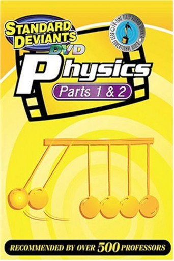 The Standard Deviants: The Gravity-Packed World of Physics, Parts 1&2 movie poster