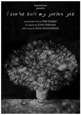 I hav'nt told my garden yet movie poster