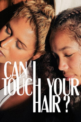 Can I Touch Your Hair? movie poster