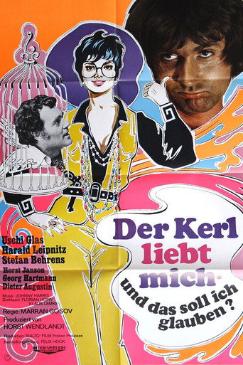 That Guy Loves Me, Am I Supposed to Believe That? movie poster