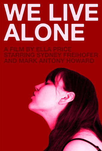 We Live Alone movie poster