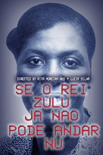 Se O Rei Zulu Já Não Pode Andar Nu movie poster