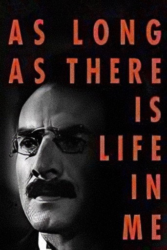 As Long as There’s Life in Me movie poster