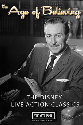 The Age of Believing: The Disney Live Action Classics movie poster