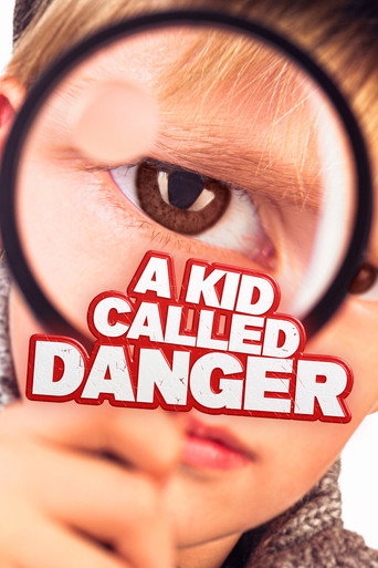 A Kid Called Danger movie poster
