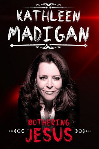 Kathleen Madigan: Bothering Jesus movie poster