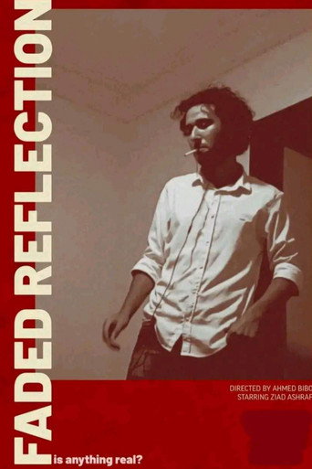 Faded Reflection movie poster