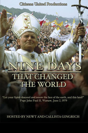 Nine Days That Changed The World movie poster