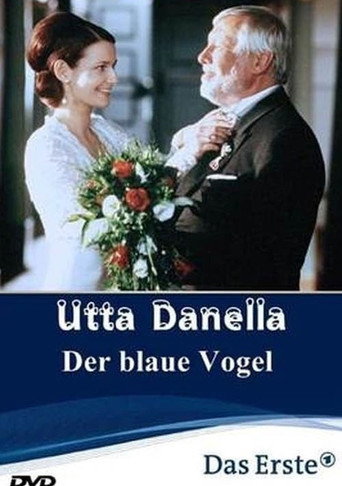Utta Danella - Der blaue Vogel movie poster
