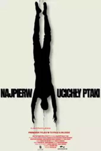 Najpierw ucichły ptaki movie poster