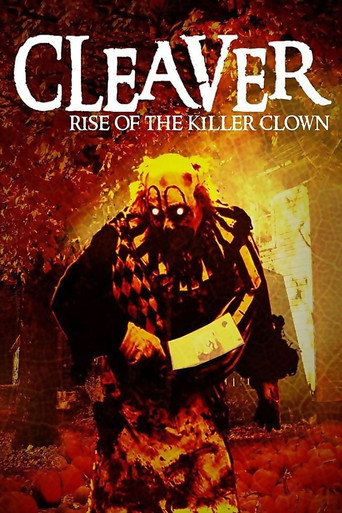 Cleaver: Rise of the Killer Clown movie poster