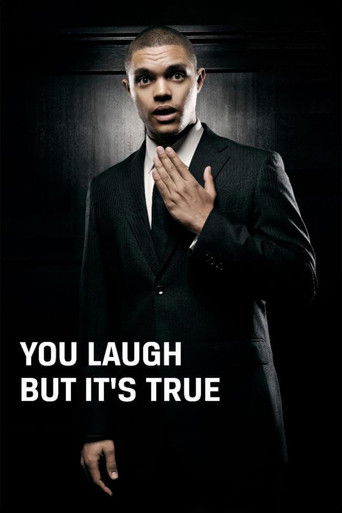 Trevor Noah: You Laugh But It's True movie poster