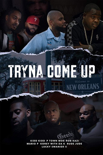 Tryna Come Up movie poster