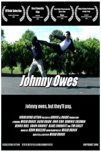 Johnny Owes movie poster