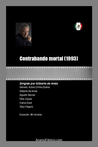 Contrabando mortal movie poster