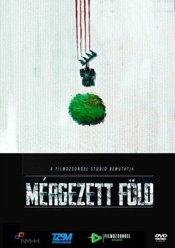 Mérgezett föld movie poster