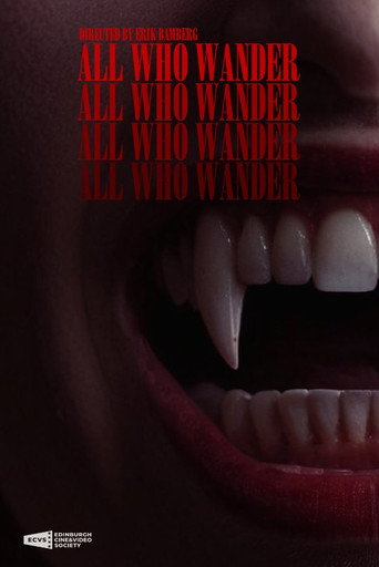 All Who Wander movie poster