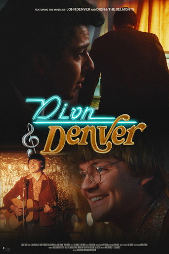 Dion & Denver movie poster