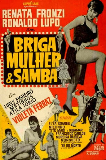 Briga, Mulher e Samba movie poster