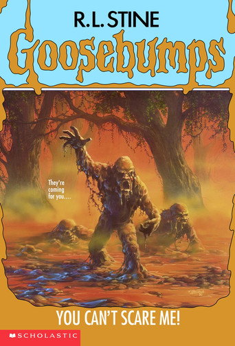 Goosebumps: You Can't Scare Me! movie poster