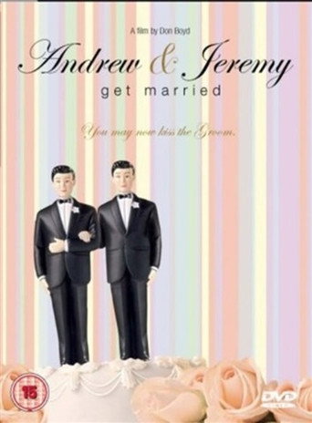 Andrew and Jeremy Get Married movie poster