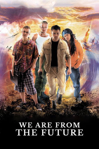 We Are from the Future movie poster