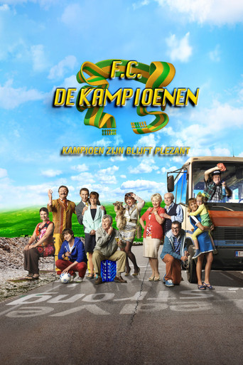 F.C. De Kampioenen: Kampioen zijn blijft plezant movie poster