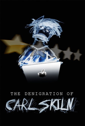 The Denigration of Carl Skiln movie poster