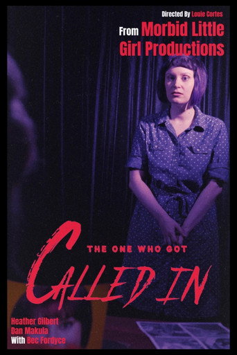 The One Who Got Called In movie poster