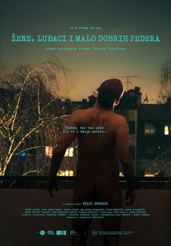 Žene, luđaci i malo dobrih pedera movie poster