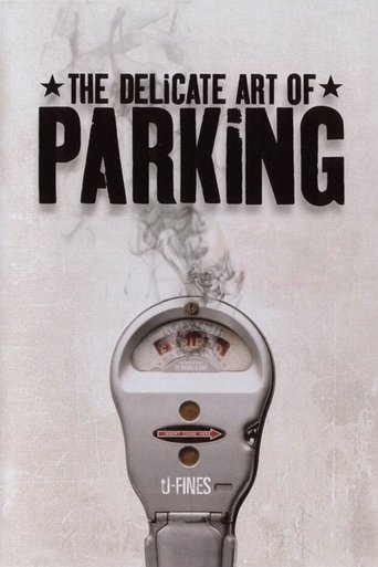 The Delicate Art of Parking movie poster