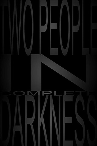 Two People in Complete Darkness movie poster