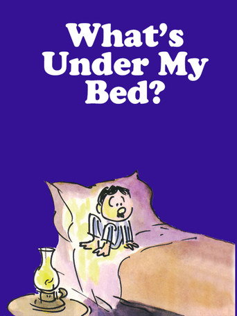 What's Under My Bed? movie poster