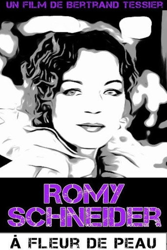 Romy Schneider, à fleur de peau movie poster