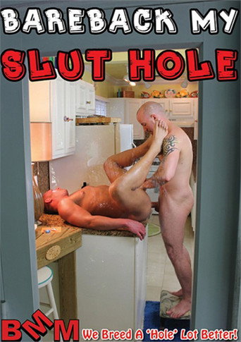Bareback My Slut Hole 1 movie poster
