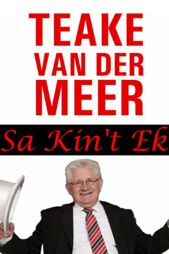 Teake van der Meer: Sa Kin't Ek movie poster
