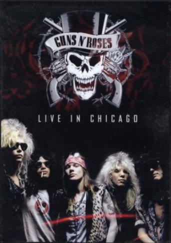 Guns N' Roses Live in Chicago 1992 movie poster