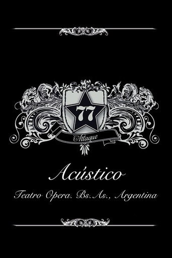 Attaque 77 - Acústico en el Teatro Opera movie poster