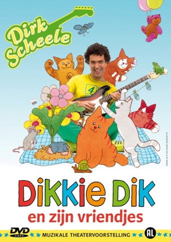 Dikkie Dik En Zijn Vriendjes movie poster