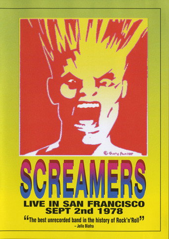 Screamers ‎– Live In San Francisco: Sept 2nd 1978 movie poster