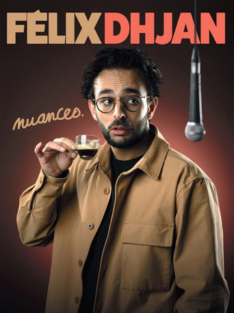 Félix Dhjan : Nuances movie poster