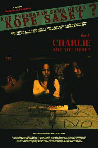 Kok Penasaran Sama Setan? (KoPe SaSet) Eps 2. Charlie Are You Here? movie poster