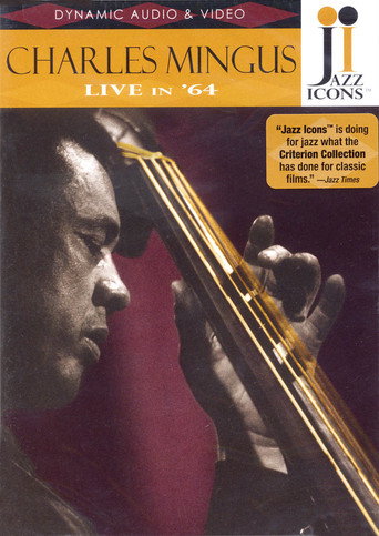 Jazz Icons: Charles Mingus Live in '64 movie poster