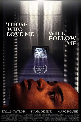 Those Who Love Me Will Follow Me movie poster