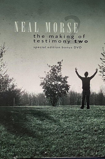 Neal Morse: The Making of Testimony Two movie poster