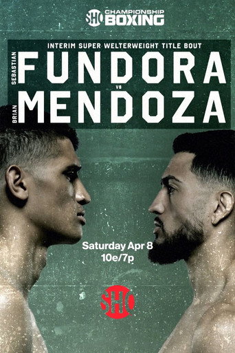 Sebastian Fundora vs. Brian Mendoza movie poster