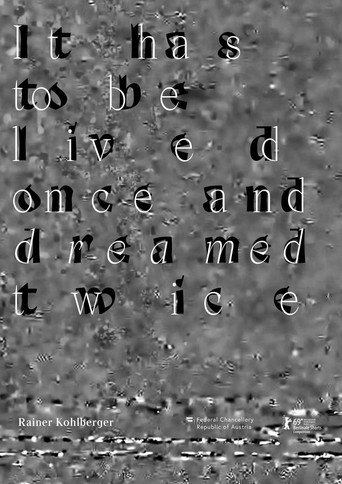 It has to be lived once and dreamed twice movie poster
