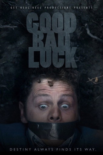 Good Bad Luck movie poster